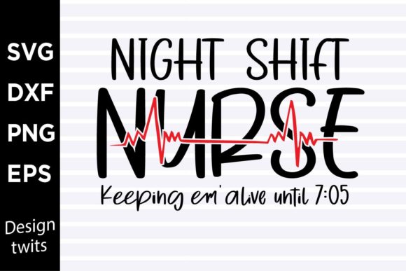 Night Shift Nurse Graphics for Crafts