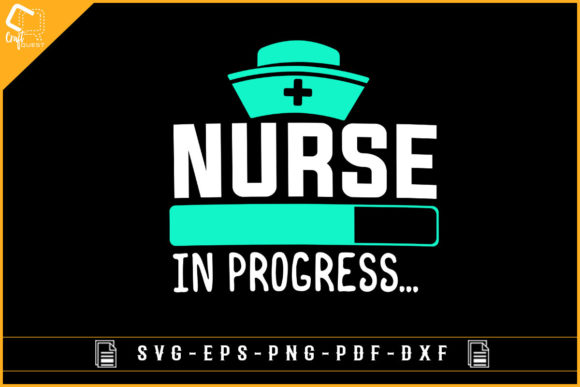 Nurse in Progress T-shirt Design for Crafts Graphics