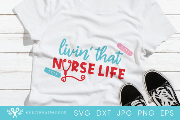 Nurse Life Graphics for Crafts & Web