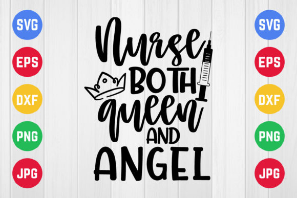 Nurse Queen & Angel SVG: Crafts and Graphics
