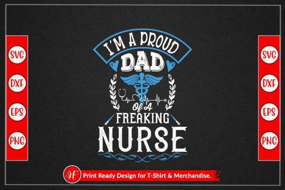 Proud Dad Nurse Graphics for Crafts