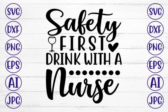Safety First Nurse Graphics for Crafts